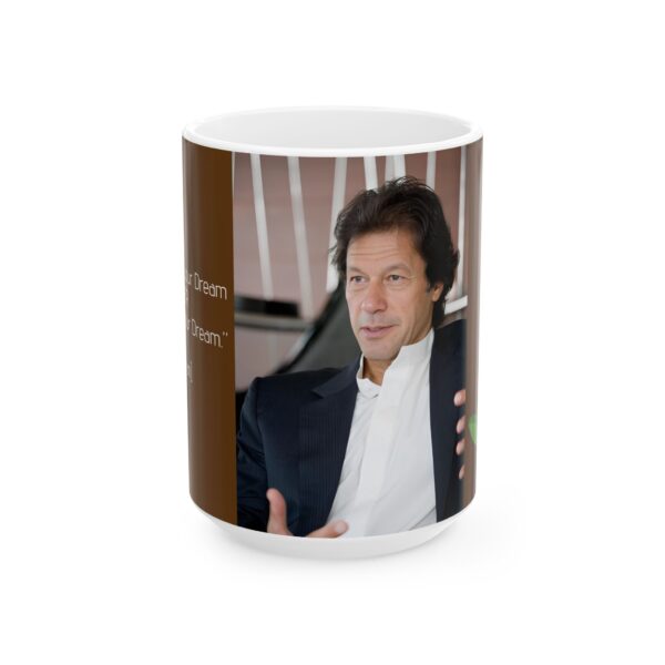 Imran Khan Quote Ceramic Mug, (11oz, 15oz) V43